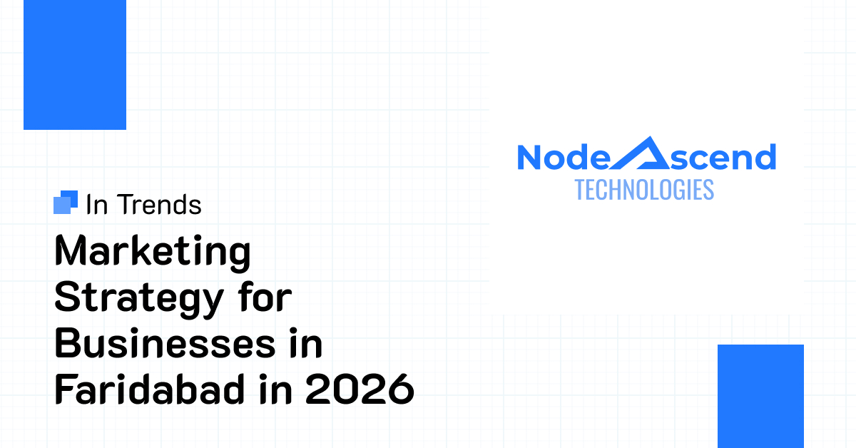 Best Digital Marketing Strategy for Businesses in Faridabad in 2026